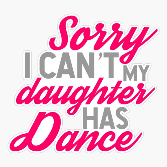 Dance Daughter Busy Parent Schedule Sticker