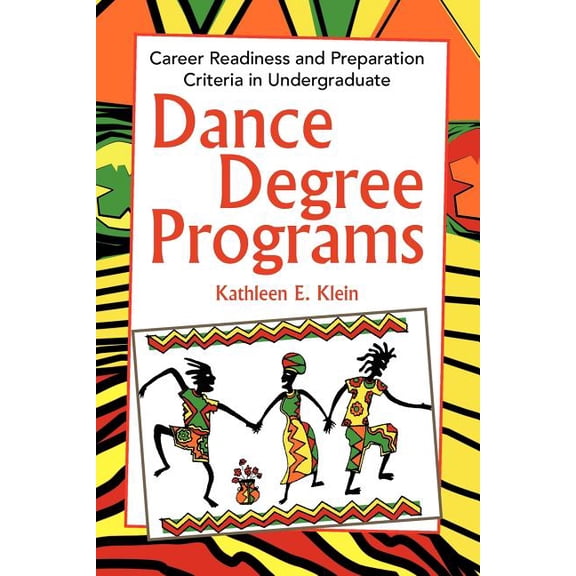 Dance Degree Programs (Paperback)