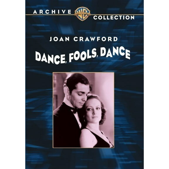 Dance, Fools, Dance (DVD), Warner Archives, Drama