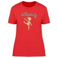 thumbnail image 1 of Dance Girl In Space T-Shirt Women -Image by Shutterstock, Female Large, 1 of 2