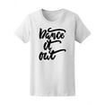 thumbnail image 1 of Dance It Out T-Shirt Women -Image by Shutterstock, Female Large, 1 of 2