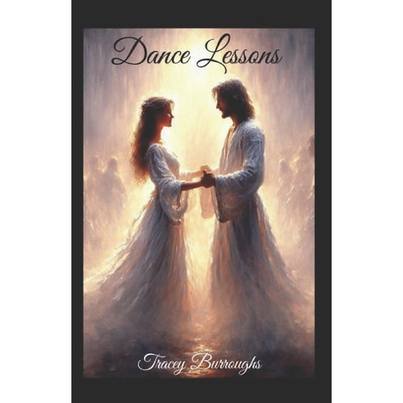 Dance Lessons, (Paperback)