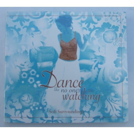 Dance Like No One's Watching