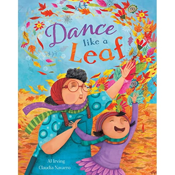 Pre-Owned Dance Like a Leaf (Paperback) 1646860586 9781646860586
