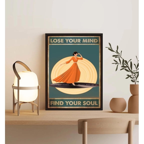 Dance Lose Your Mind Find Your Soul Poster, Dancing, Dance Lover , Vintage Music Girl, Vinyl,Home Ation, Unframed Poster Size 12x18 F03.1.15l751