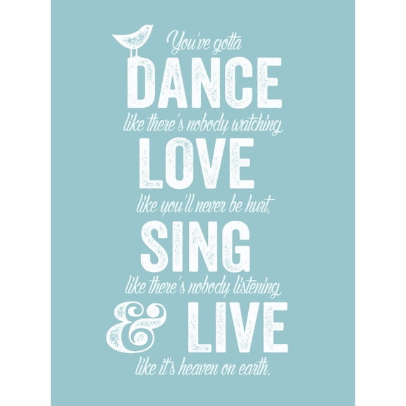 Dance Love Sing Live Blue Large Wall Art Print