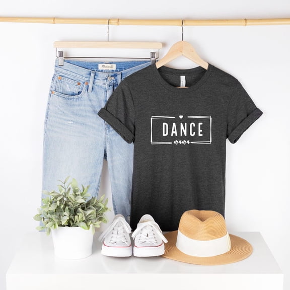 Dance Mama Shirt, Dance Lover Shirt, Dance Mom Shirt, Dance Life Shirt, Ballet Mom Tee, Mother's Day, Dance Fan Shirts, F4446 All Size S-5Xl