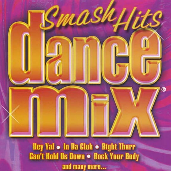 Dance Mix: Smash Hits