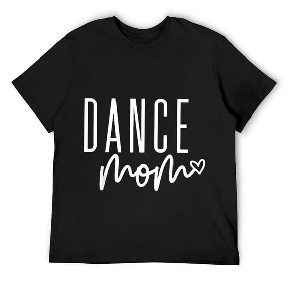 Dance Mom Ballet Dancing Mom Life Girls Women Dance Mama T-Shirt Black