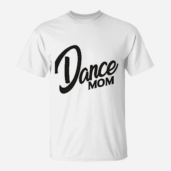 Dance Mom Best Gift TShirt