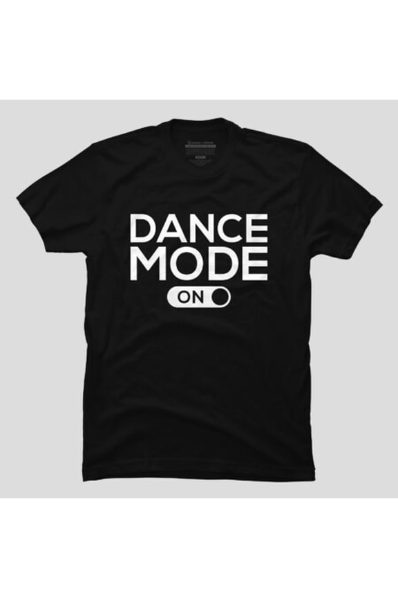Dance Mom Funny Dancer Parent Graphic T-shirt - High Quality M2982969, Up to Size 5XL