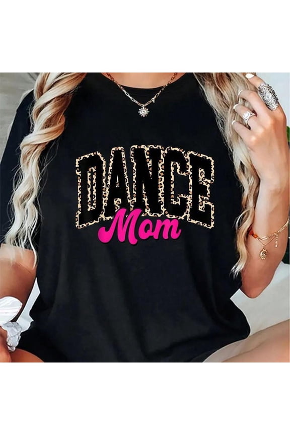 Dance Mom Leopard Dancing Mom Life Girls Women Dancer T-Shirt Casual Short Sleeve Shirt