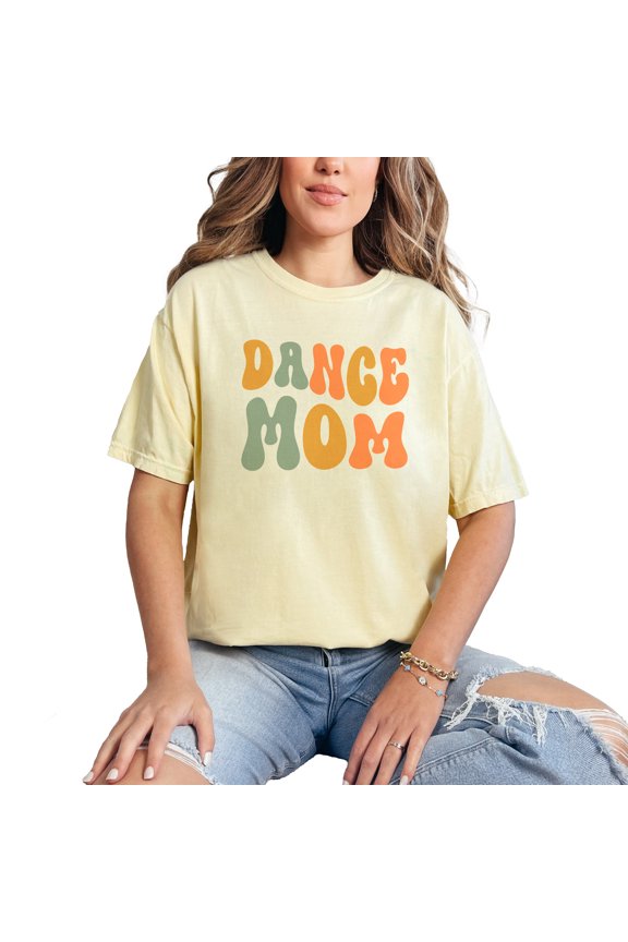 Dance Mom, Name for Dancer Mother, Mama or Mommy, Groovy Retro Wavy Text, Butter Comfort Colors T-Shirt, Large