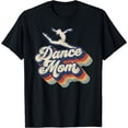 thumbnail image 1 of Dance Mom Retro Sunset Dance Mom Life Christmas Mother's Day T-Shirt Black Small, 1 of 4
