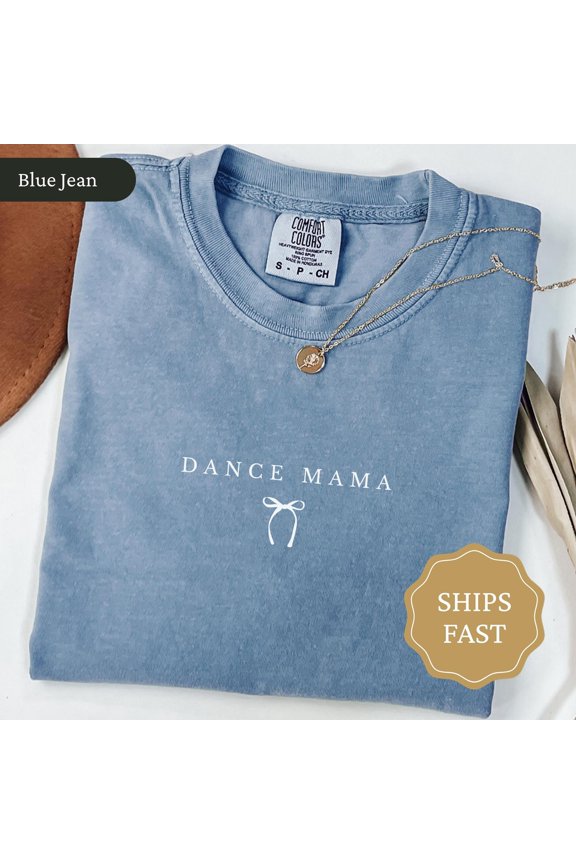 Dance Mom Shirt Dance Mom Gift Dance Mama Tshirt Dance Competition Mom Dance Mama Bow Tee