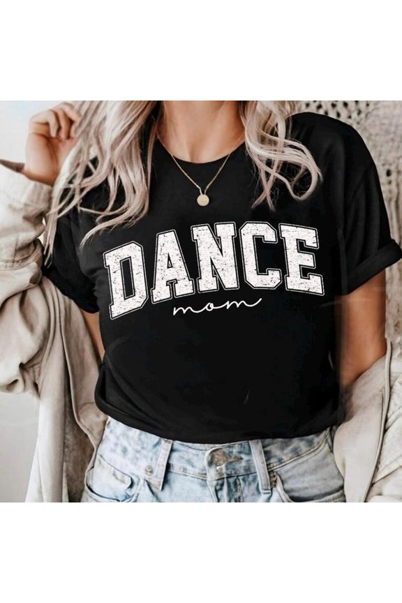 Dance Mom Shirt, Dance Team Sweatshirt, Dance Competition Shirts, Dancing Mom Shirts, Gifts for mom, Sports mom shirts, Dance Mom Life