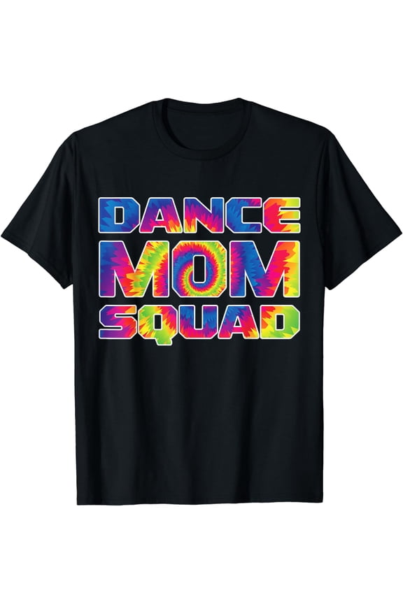 Dance Mom Squad T-Shirt