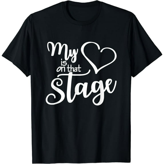 Dance Mom Tee My Heart Is On That Stage Dance Recital T-Shirt
