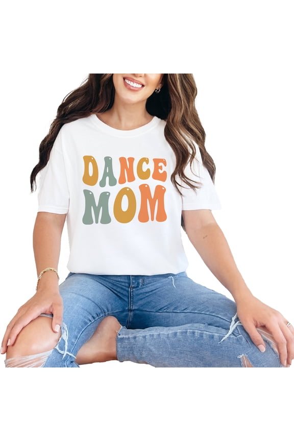 Dance Mom, Title or Name for Dancer Mother, Mama or Mommy, Groovy Retro Wavy Text, White Comfort Colors T-Shirt, Large