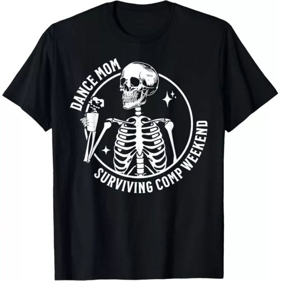 Dance Mom Weekends Coffee Dance Comps T-Shirt Unisex S-5XL Hot Trending Shirt, Vintage Birthday Gift