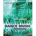 thumbnail image 1 of Pre-Owned Dance Music Manual: Tools, Toys, and Techniques [With CDROM] (Paperback) 0240521072 9780240521077, 1 of 1