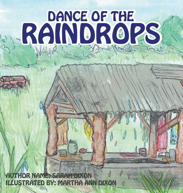 Dance Of The Raindrops, (Hardcover)