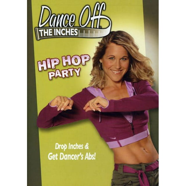 Dance Off the Inches: Hip Hop Party (DVD)