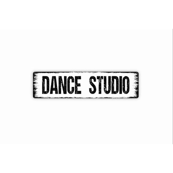 Dance Studio Sign - Dance Academy School Company Rustic Street Metal Aluminum Sign or Door Name Plate Plaque - Size: 16 x 4 Inches