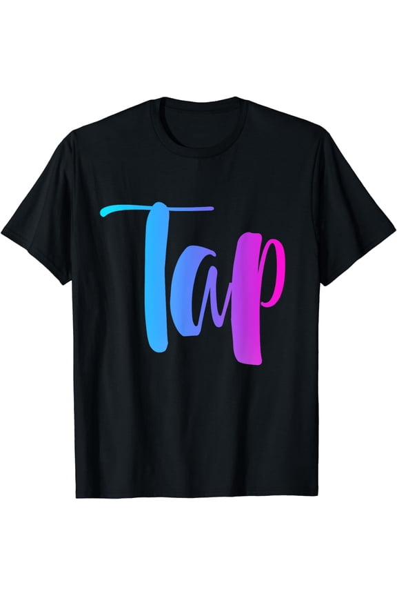 Dance Tap t-shirt. girl teen woman Colorful pink blue purple