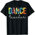 thumbnail image 1 of Dance Teacher Tie Dye Appreciation Day Hello Back To School T-Shirt, 1 of 4