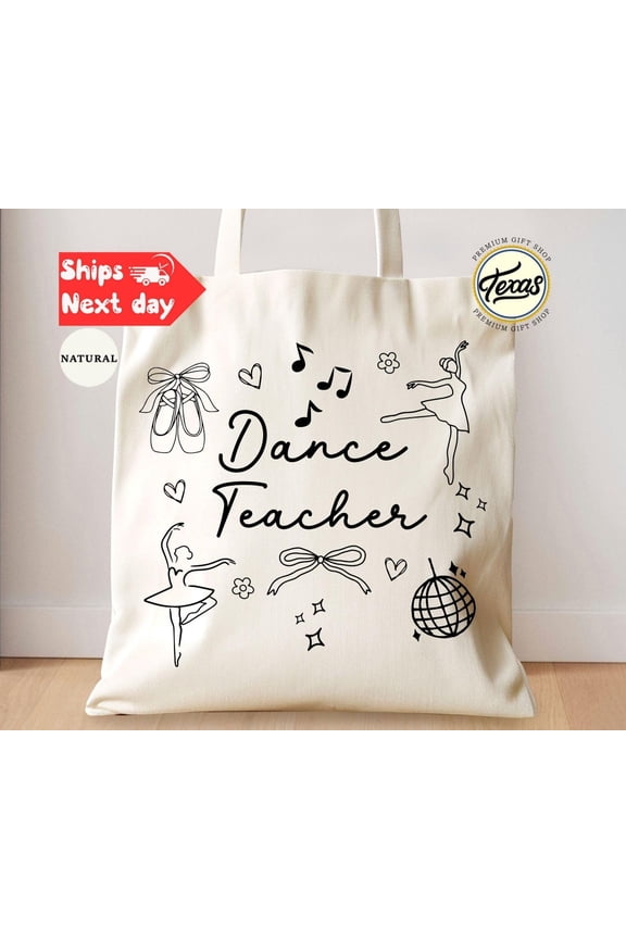 Dance Teacher Tote Bag Ballet Gift