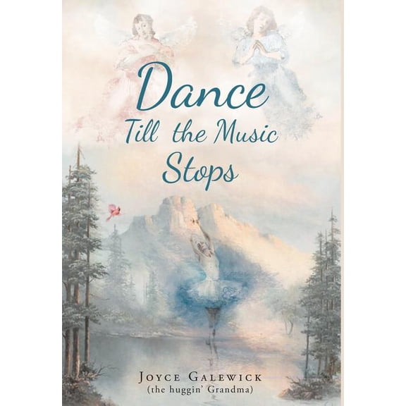 Dance Till the Music Stops, (Hardcover)