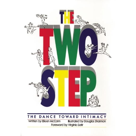 Dance Toward Intimacy The Two-Step, (Paperback)