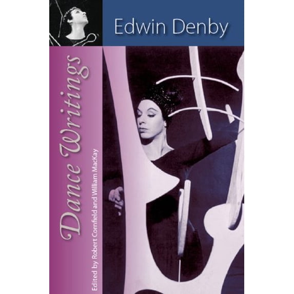 Pre-Owned Dance Writings (Paperback) 0813030579 9780813030579