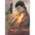 thumbnail image 1 of Pre-Owned Dance in the Vampire Bund: The Memories of Sledge Hammer Vol. 3 (Paperback) 1626920699 9781626920699, 1 of 1