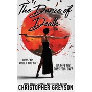 Dance of Death A Kiku - Yakuza Assassin - Action Thriller Novel, Hardcover