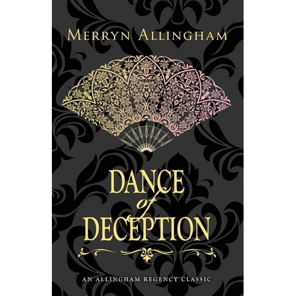 Allingham Regency Classics Dance of Deception: A Regency Romance, (Paperback)