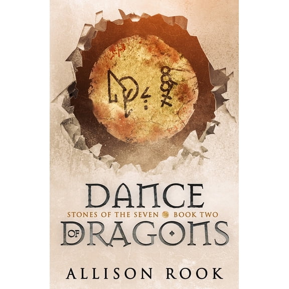 Dance of Dragons: Stones of the Seven: Book Two