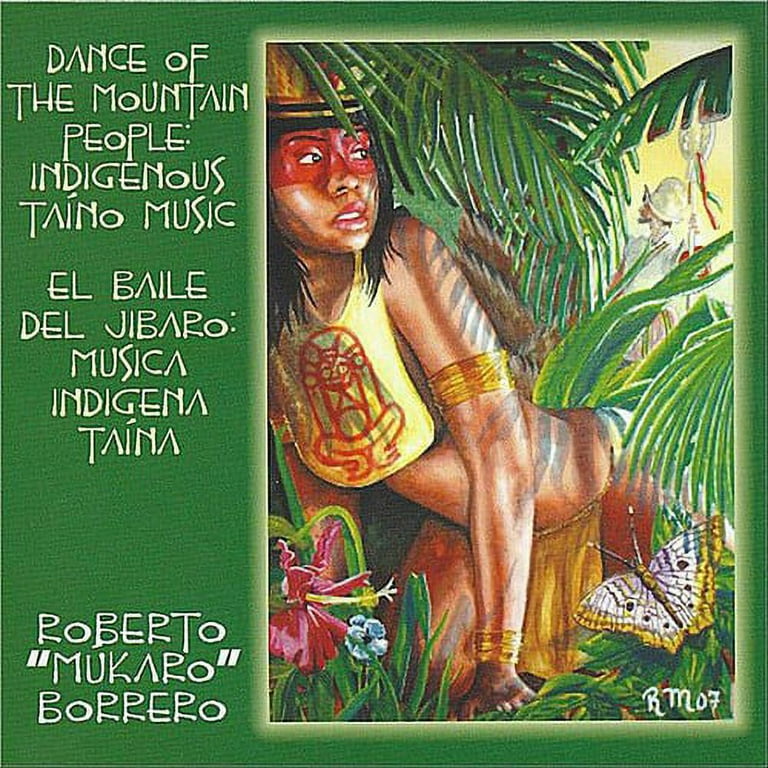 Dance of Mountain People: Indigenous Taino Music 