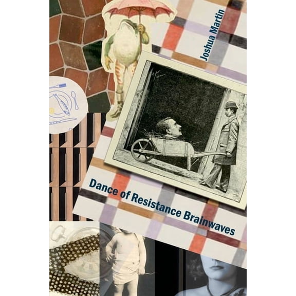 Dance of Resistance Brainwaves, (Paperback)