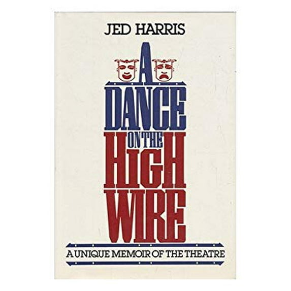 Pre-Owned Dance on the High Wire (Hardcover) 0517539217 9780517539217