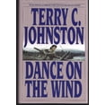 thumbnail image 1 of Pre-Owned Dance on the Wind Hardcover Terry C. Johnston, 1 of 1