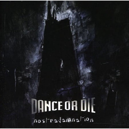 Dance or Die - Nostradamnation - Electronica - CD