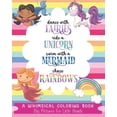 thumbnail image 1 of Dance with Fairies, Ride a Unicorn, Swim with a Mermaid, Chase Rainbows: A Whimsical Coloring Book - Big Pictures for Li, (Paperback), 1 of 1