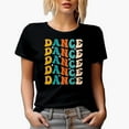 thumbnail image 1 of Dance with Flowers, Dancer or Dancing Themed, Groovy Retro Wavy Text Merch Gift, Black T-Shirt, Large, 1 of 5