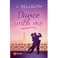 thumbnail image 1 of Dance with me: New York Lovestorys, (Paperback), 1 of 1