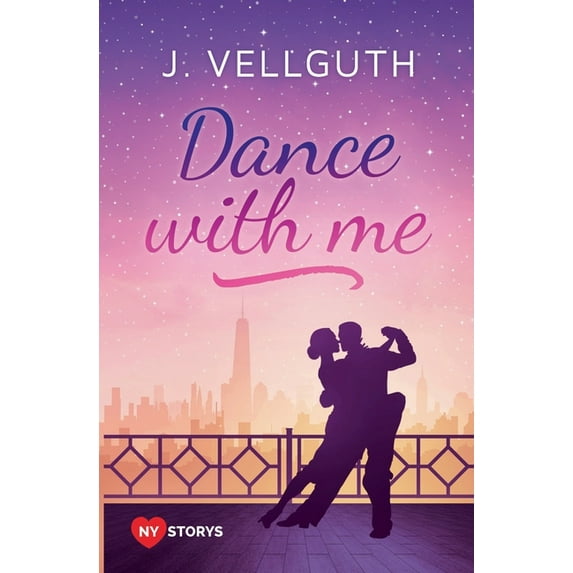 Dance with me: New York Lovestorys, (Paperback)
