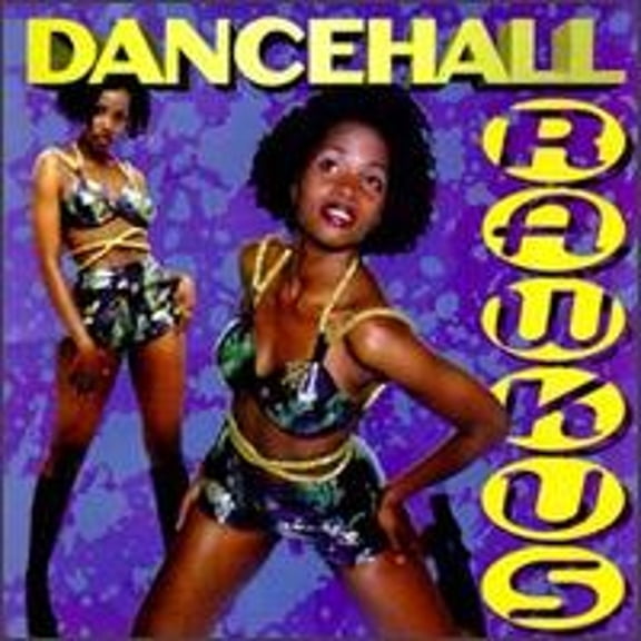 Dancehall Rawkus (CD) by Various Artists