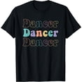 thumbnail image 1 of Dancer Dance Lover Retro Dancing T-Shirt, 1 of 4