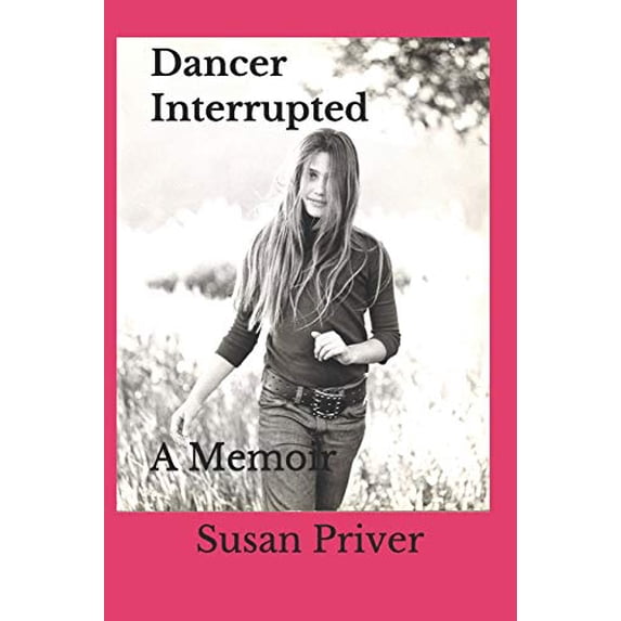 Pre-Owned Dancer Interrupted: A true expose of a ballerina's fall from grace. Paperback